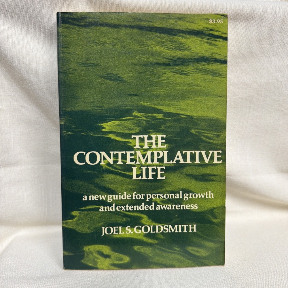 The Contemplative Life by Joel Goldsmith, 1963‎ Paperback